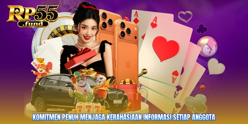 Komitmen penuh menjaga kerahasiaan informasi setiap anggota